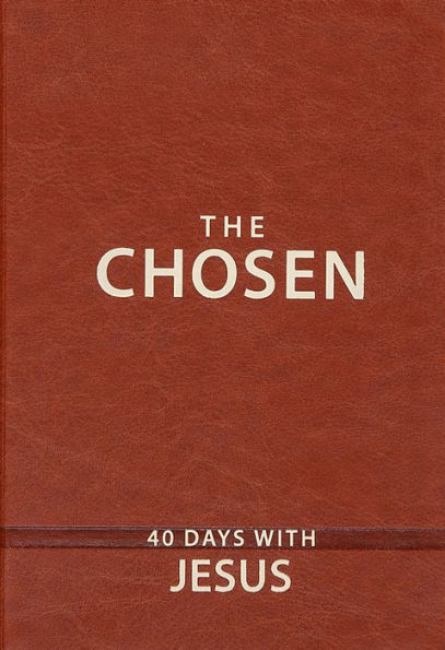 The Chosen Book One: 40 Days with Jesus