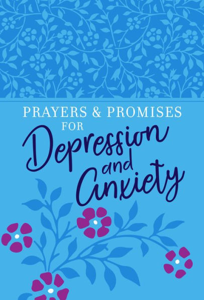 Prayers & Promises for Depression and Anxiety