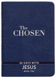 Download from google books mac os The Chosen Book Two: 40 Days with Jesus in English  by Amanda Jenkins, Kristen Hendricks, Dallas Jenkins, Alex Kendrick