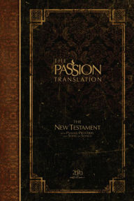 Title: The Passion Translation New Testament (2020 Edition) Brown: With Psalms, Proverbs and Song of Songs, Author: Brian Simmons