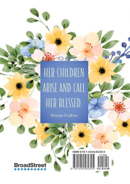 Be Still and Blessed: 365 Devotions for Mothers