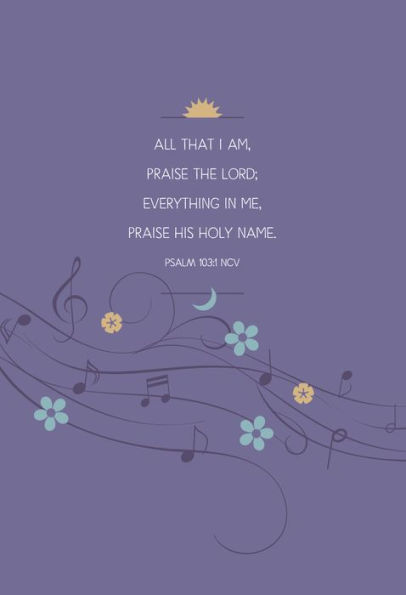 365 Days of Prayer and Praise: Morning & Evening Devotional