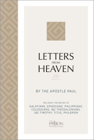 Title: Letters from Heaven (2020 Edition): by the Apostle Paul, Author: Brian Simmons