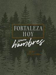 Free audio books torrent download Forteleza hoy para hombres: Devocionario de 365 días in English