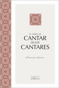 Title: Cantar de los Cantares: El romance divino, Author: Brian Simmons