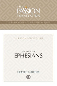 Title: TPT The Book of Ephesians: 12-Lesson Study Guide, Author: Brian Simmons