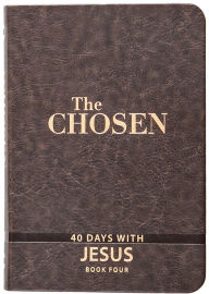 Title: The Chosen Book Four: 40 Days with Jesus, Author: Amanda Jenkins