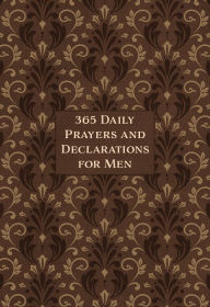 Free download of e-book in pdf format 365 Daily Prayers and Declarations for Men