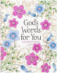 Title: God's Words for You Coloring Book: Relax. Refresh. Renew., Author: Majestic Expressions