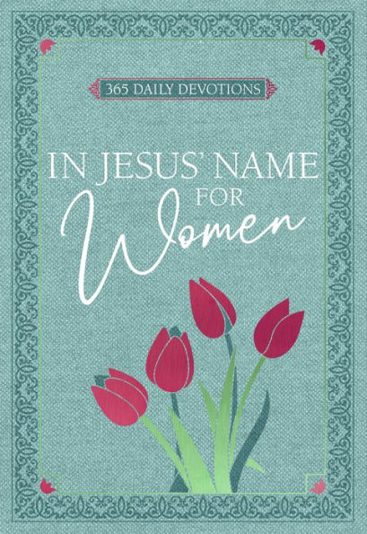 Jesus' Name for Women: 365 Daily Devotions
