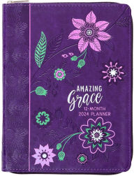 Amazing Grace (2024 Planner): 12-month Weekly Planner