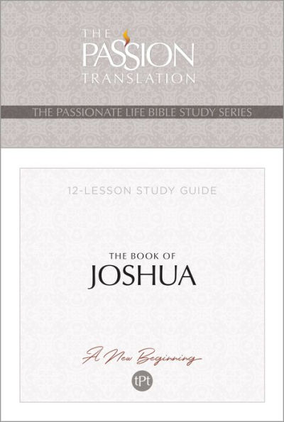 TPT The Book of Joshua: 12-Lesson Study Guide