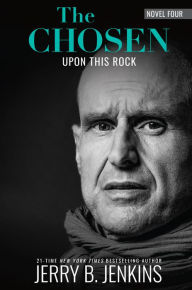 Scribd ebook downloads free The Chosen: Upon This Rock: a novel based on Season 4 of the critically acclaimed TV series