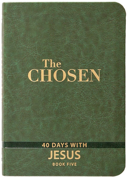 The Chosen Book Five: 40 Days with Jesus