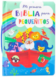 Title: Mi primera Biblia para pequeñitos, Author: BroadStreet Publishing Group LLC