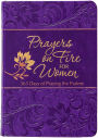 Prayers on Fire for Women: 365 Days of Praying the Psalms