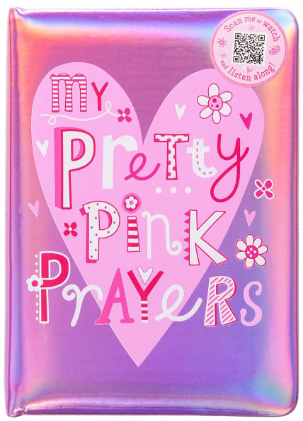 My Pretty Pink Prayers