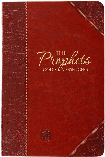 The Prophets: God's Messengers (The Passion Translation