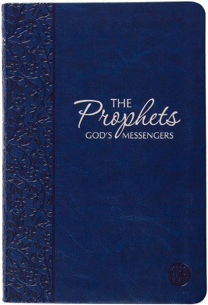 The Prophets: God's Messengers (The Passion Translation) Navy
