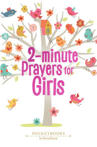 Free ebook download for kindle fire 2-Minute Prayers for Girls: Pocketbooks by BroadStreet