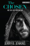 Alternative view 1 of The Chosen: No sea mi voluntad