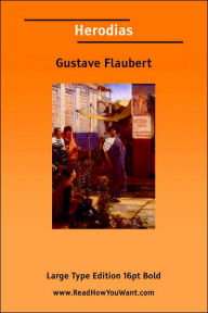 Title: Herodias, Author: Gustave Flaubert