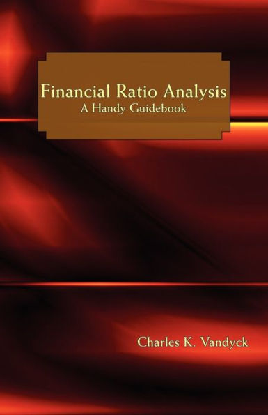 Financial Ratio Analysis: A Handy Guidebook