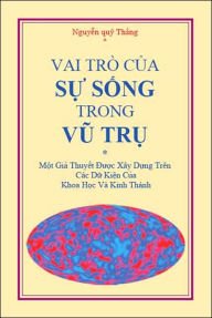 Title: Vai Tro Cua Su Song Trong Vu Tru, Author: Nguyen Quy Thang