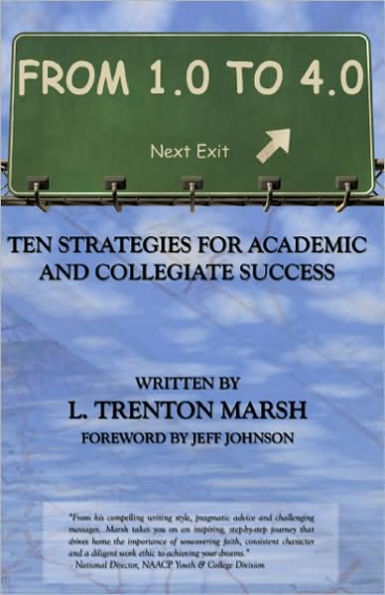 From 1.0 to 4.0: Ten Strategies for Academic and Collegiate Success