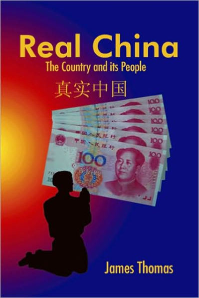 Real China: The Country and Its People