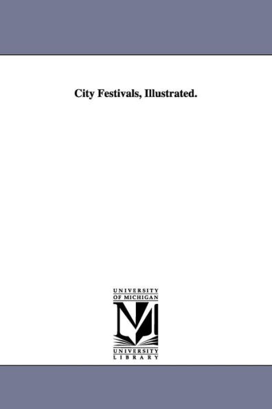 City Festivals, Illustrated.