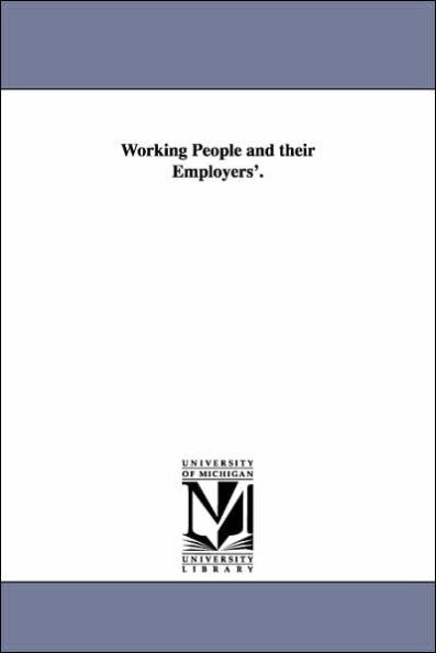 Working People and their Employers'.