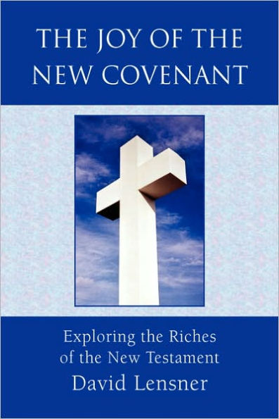 the Joy of New Covenant