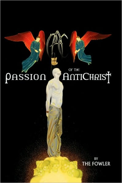 Passion of the Antichrist
