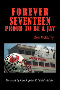 Title: Forever Seventeen, Author: Don McMurry