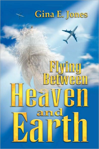 Flying Between Heaven & Earth