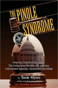 Title: The Pinole Syndrome, Author: Toxie Myers