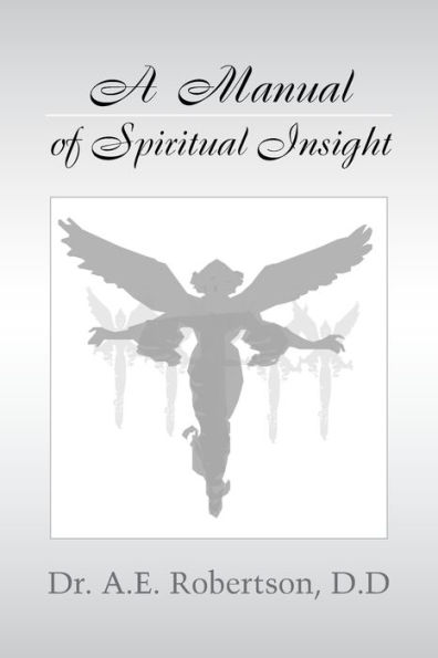 A Manual of Spiritual Insight