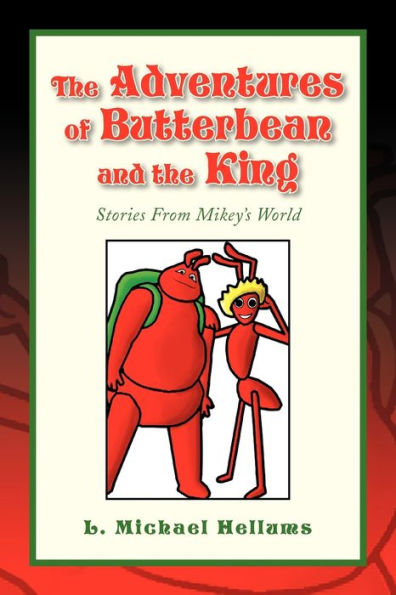 the Adventures of Butterbean and King