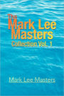 The Mark Lee Masters: Collection Vol. 1