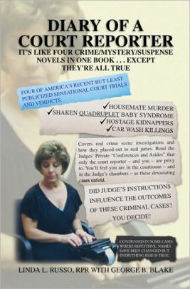 Diary Of A Court Reporter By Linda L Russo Hardcover Barnes