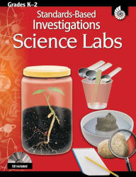 Title: Standards-Based Investigations: Science Labs: Grades K-2