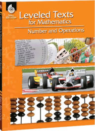 Title: Leveled Texts for Mathematics: Number and Operations, Author: Lori Barker