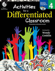 Title: Activities for a Differentiated Classroom: Level 4, Author: Wendy Conklin