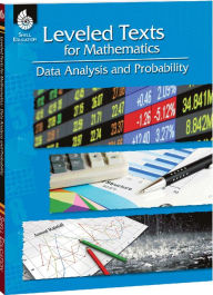 Title: Leveled Texts for Mathematics: Data Analysis and Probability, Author: Stephanie Paris