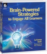 Title: Brain-Powered Strategies to Engage All Learners, Author: LaVonna Roth