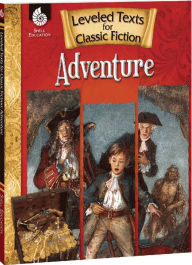 Title: Leveled Texts for Classic Fiction: Adventure, Author: Debra Housel