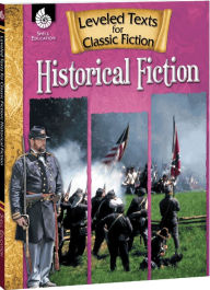 Title: Leveled Texts for Classic Fiction: Historical Fiction, Author: Christine Dugan