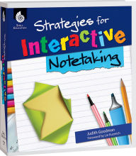 Title: Strategies for Interactive Notetaking, Author: Judith Goodman