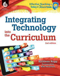 Title: Integrating Technology into the Curriculum, Author: Kathleen Kopp